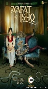 Aafat-e-Ishq (2021) Hindi Movie