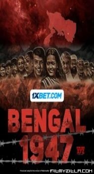 Bengal 1947 (2024) Hindi Movie Free Download Filmyzilla