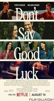 Dont Say Good Luck (2026) Hindi Dubbed Movie