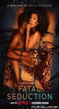 Fatal Seduction (2026) S03 Hindi Dubbed Series