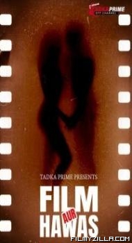 Film Aur Hawas 2024 TadkaPrime Original Hindi Hot Short Film