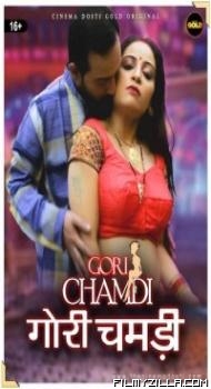 Gori Chamdi 2021 CinemaDosti Original Hindi Web Series