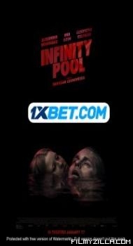 Infinity Pool 2023 Hollywood English Full Movie Free Download Filmyzilla