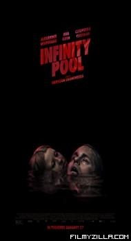 Infinity Pool 2023 Hollywood Hindi Dubbed Movie Free Download Filmyzilla