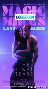 Magic Mikes Last Dance 2023 Hollywood English Full Movie Free Download Filmyzilla