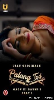 Palang Tod Gaon Ki Garmi 3 2023 Ullu Original Hindi Hot Short Film Download Filmyzilla