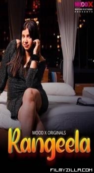 Rangeela 2024 MoodX Original Hindi Hot Short Film Download Filmyzilla