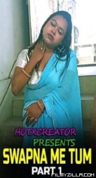 Swapna Me Tum Part 1 2022 HotXcreator Original Hindi Web Series