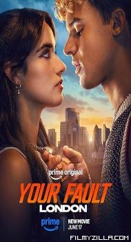 Your Fault London (2026) Hindi Dubbed Movie